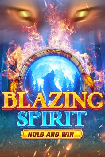 Blazing Spirit Hold and Win онлайн демо без регистрации | Азино 777