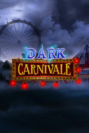 Dark Carnivale онлайн демо без регистрации | Азино 777
