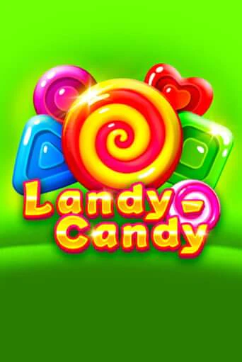 Landy-Candy онлайн демо без регистрации | Азино 777