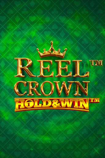 Reel Crown™: Hold & Win™ онлайн демо без регистрации | Азино 777