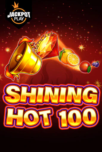 Shining Hot 100 Jackpot Play онлайн демо без регистрации | Азино 777