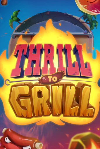 Thrill to Grill онлайн демо без регистрации | Азино 777