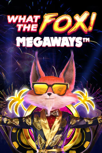 What the Fox MegaWays онлайн демо без регистрации | Азино 777